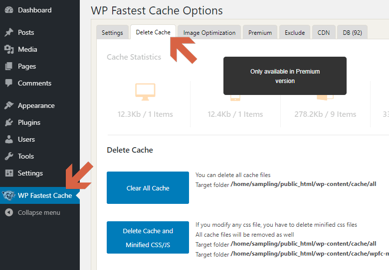 Delete Cache with the WP Fastest Cache from the options
